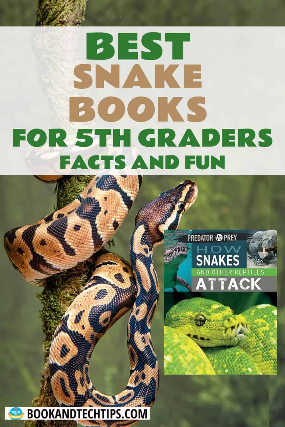 Books About Snakes for 5th grade